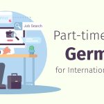 Germany Consultancy: 10 Best Part-Time Jobs for Students in Germany 5 IGL Images